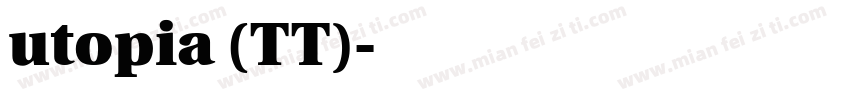 utopia (TT)字体转换